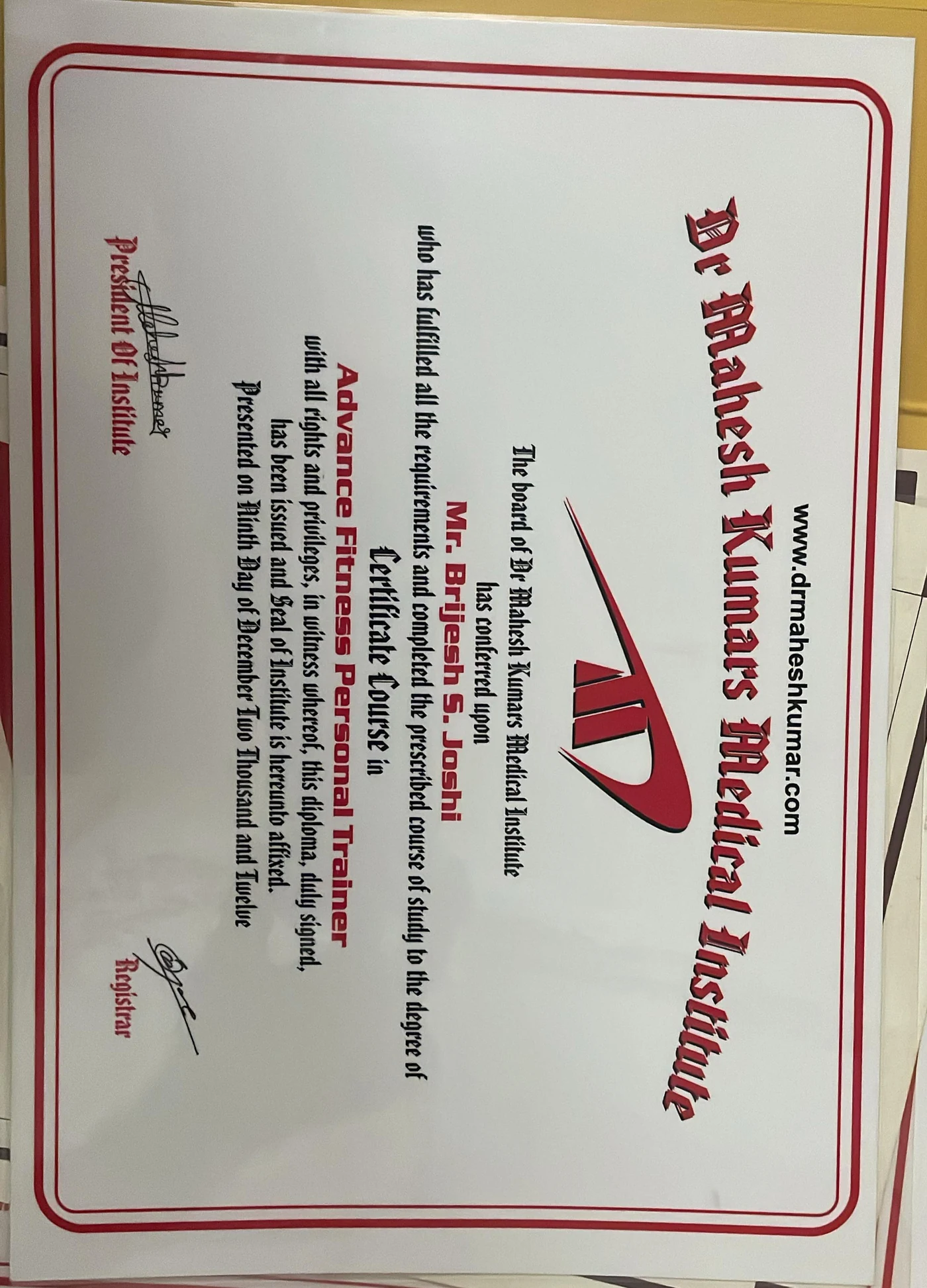 Dr Mahesh Kumar's Medical Institute advance fitness personal trainer certificate awarded to Mr. Brijesh S. Joshi