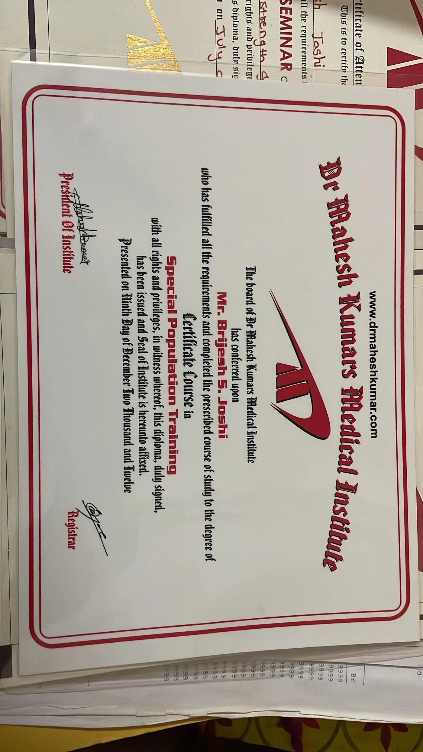 Dr Mahesh Kumar's Medical Institute special population training certificate awarded to Mr. Brijesh S. Joshi